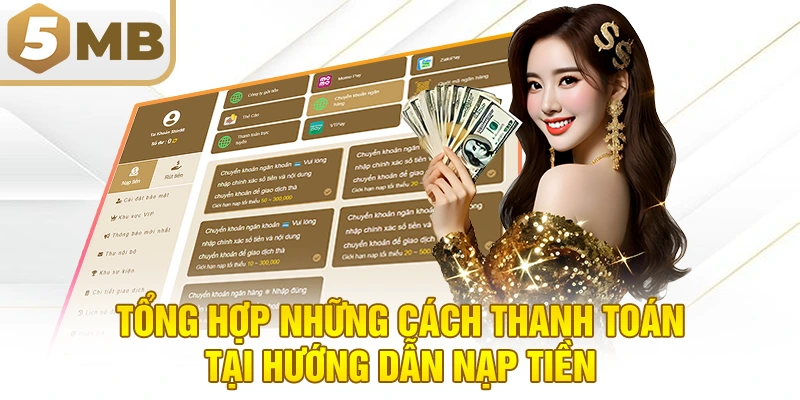 Tổng hợp những cách thanh toán tại hướng dẫn nạp tiền